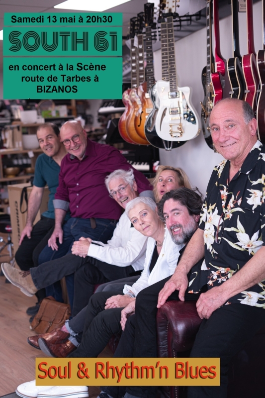 HOT CLUB DE PAU : LE GROUPE SOUTH 61 EN CONCERT GRATUIT LE SAMEDI 13 MAI À LA SCÈNE À BIZANOS