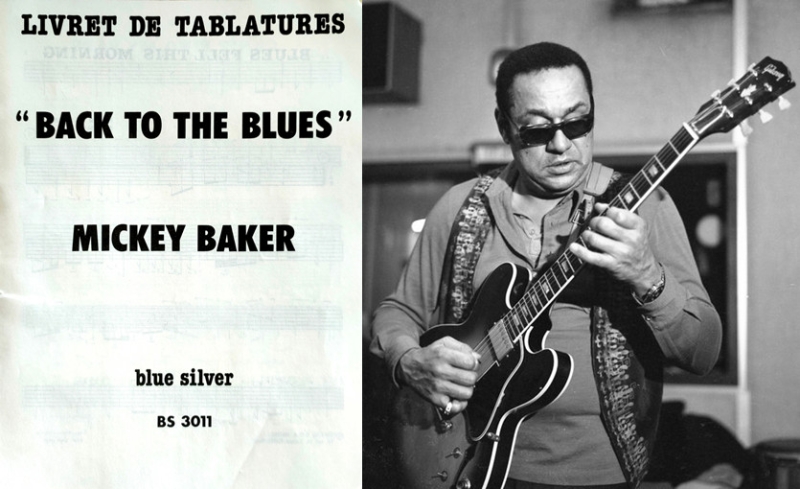 MICHEY BAKER : LIVRET DE TABLATURES  BACK TO THE BLUES 