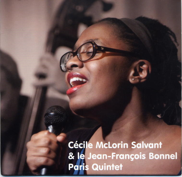 CECILE MCLORIN SALVANT ET LE JEAN-FRANÇOIS BONNEL PARIS QUINTET