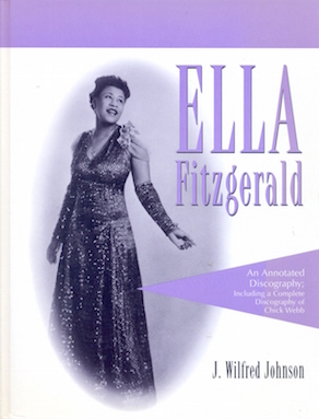 Image ELLA FITZGERALD, An Annotated Discography
