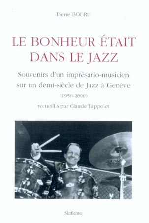 Image Le bonheur &eacute;tait dans le jazz