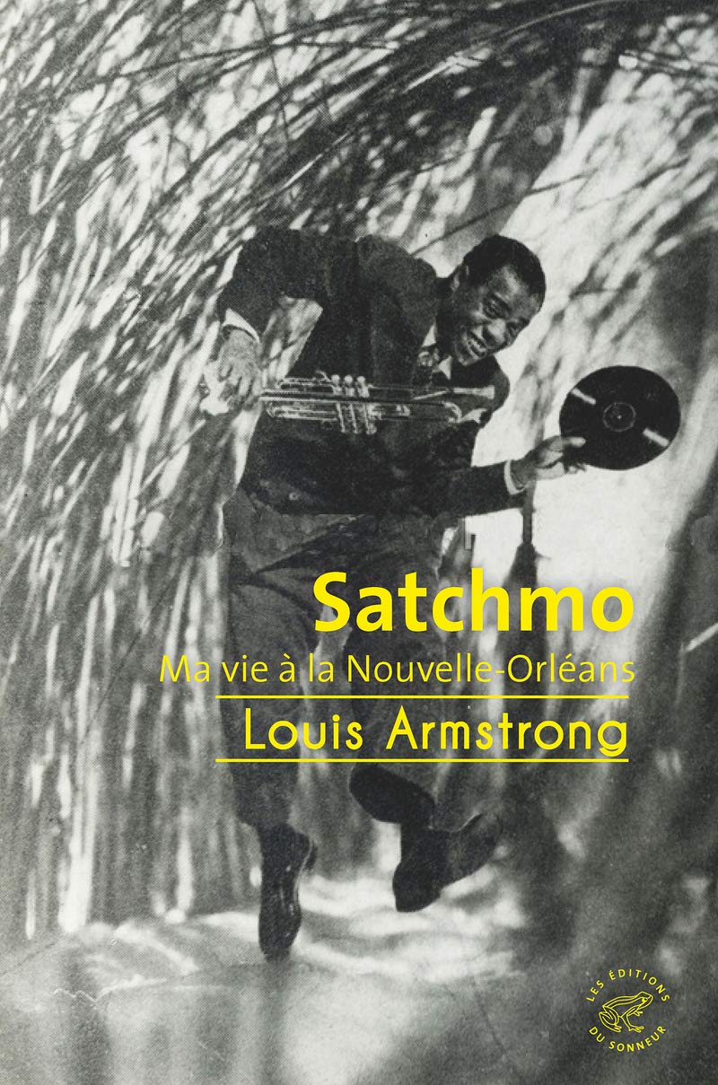 Image SATCHMO : MA VIE À LA NOUVELLE-ORLÉANS